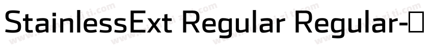 StainlessExt Regular Regular字体转换